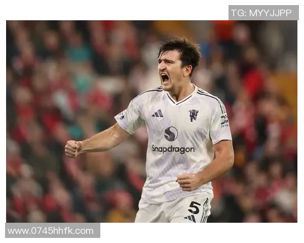 马奎尔感慨或将告别安菲尔德坦言这是自己为曼联效力的最后时光