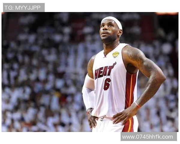 热火是否应为詹姆斯退役6号球衣两冠两MVP成就辉煌历史 热火是否应为詹姆斯退役6号球衣两冠两MVP成就辉煌历史